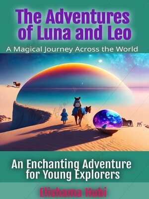cover image of The Adventures of Luna and Leo